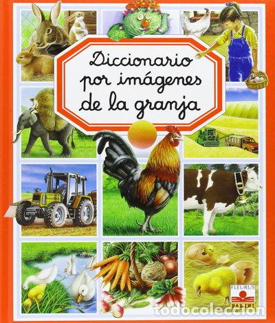Libros: Diccionario por im&aacute;genes de la granja- 9782215063230