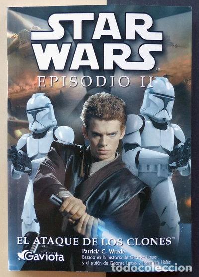 Libros: Star Wars. Episodio II: El Ataque de los Clones. Novelizaci&oacute;n- 9788439212065