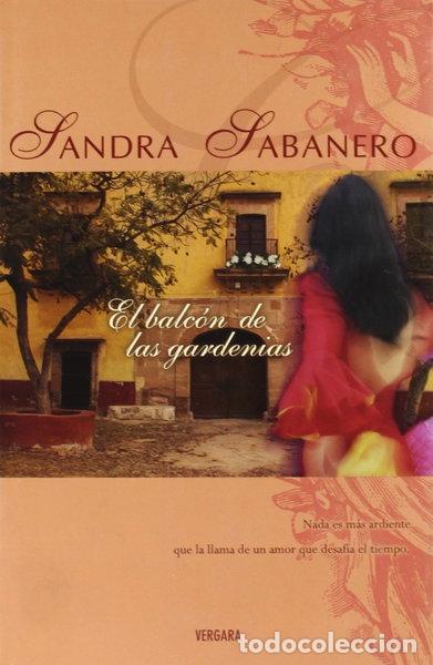 Libros: El balc&oacute;n de las gardenias- 9788466629492