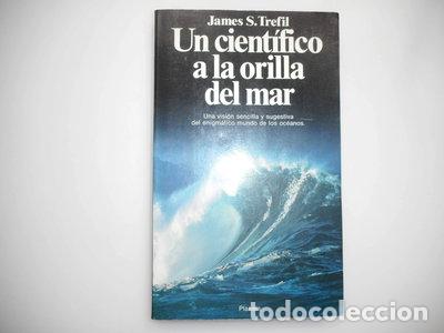 Livros em segunda m&atilde;o: Un cient&iacute;fico a la orilla del mar- 9788432044427