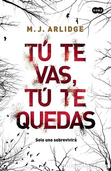 Libros: T&uacute; te vas, t&uacute; te quedas- 9788483658086