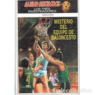 Libros: Alfred Hitchcock y los tres investigadores. Misterio del equipo de baloncesto- 9788427241404