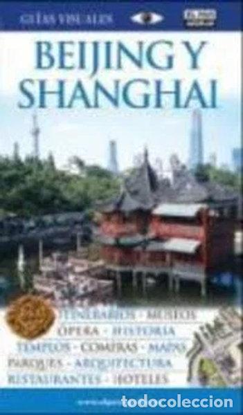 Libros: Beijing y Shanghai- 9788403505599