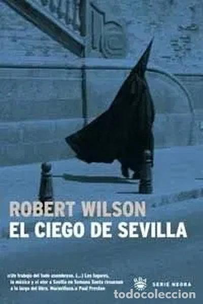 Libros: El ciego de Sevilla- 9788479010850