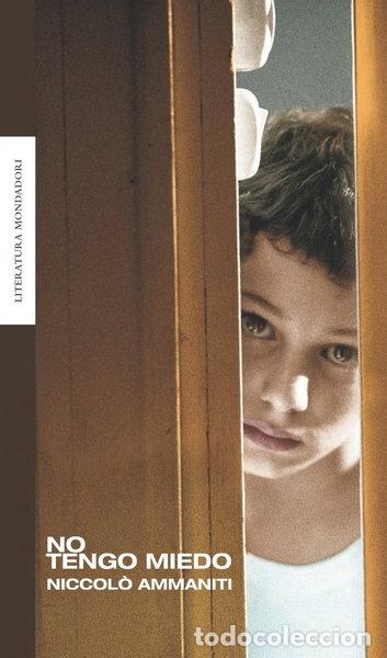 Libros: No tengo miedo- 9788439708377