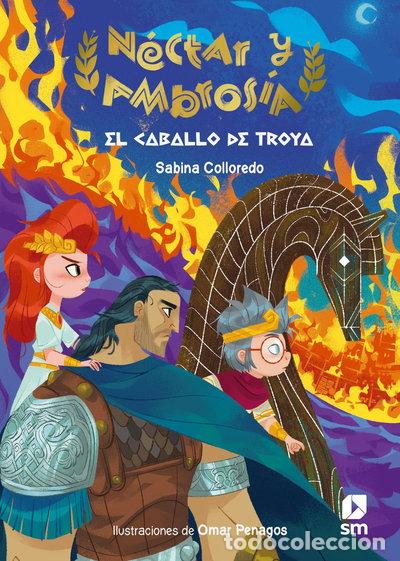 Libros: N&eacute;ctar y Ambros&iacute;a 3: El caballo de Troya- 9788413927428