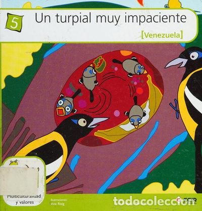 Libros: Un turpial muy impaciente- 9788498263046