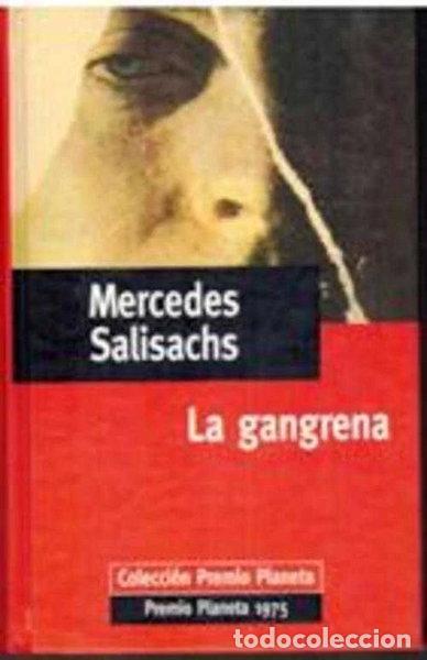 Libros: La gangrena- 9788439567356