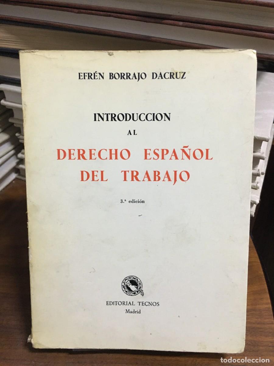 Libros: Introducci&oacute;n al Derecho Espa&ntilde;ol del Trabajo (3.&ordf; ed.) Efr&eacute;n Borrajo Dacruz