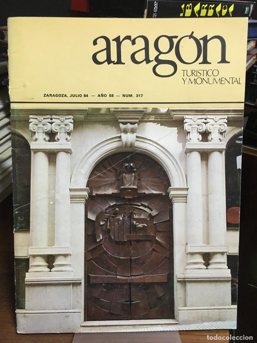 Libros: Arag&oacute;n Tur&iacute;stico y Monumental (N&uacute;m. 317, Julio 1984)