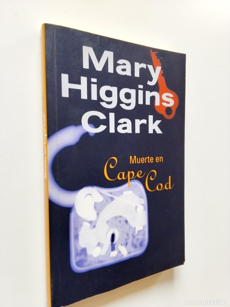 Libros: Mary Higgins Clark - Muerte en Cape Cod