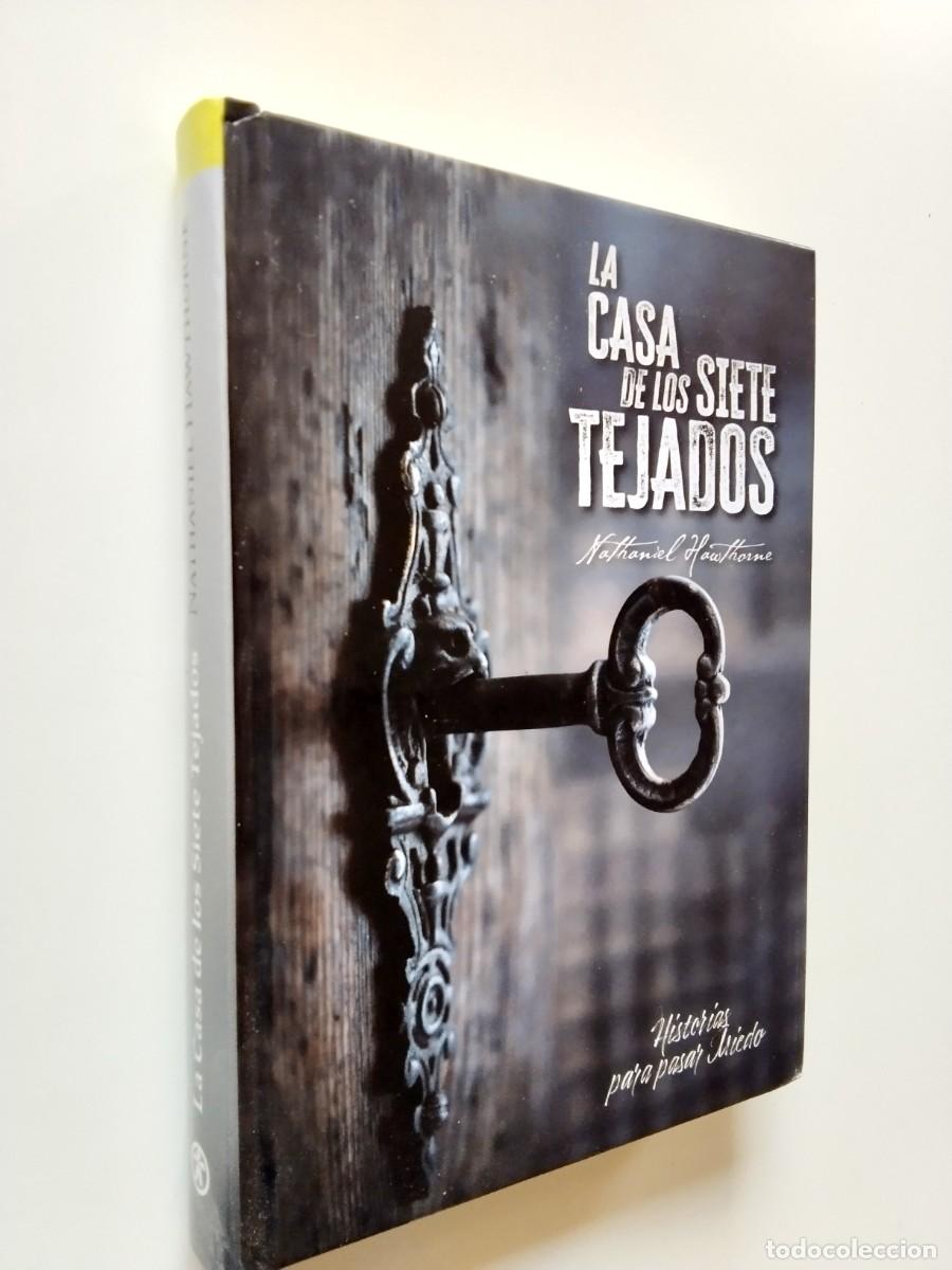 Libros: Nathaniel Hawthorne - La casa de los siete tejados