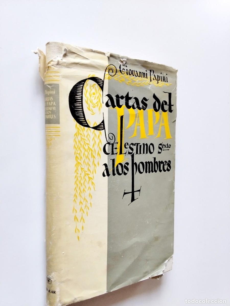 Libros: Giovanni Papini - Cartas del Papa Celestino VI a los hombres