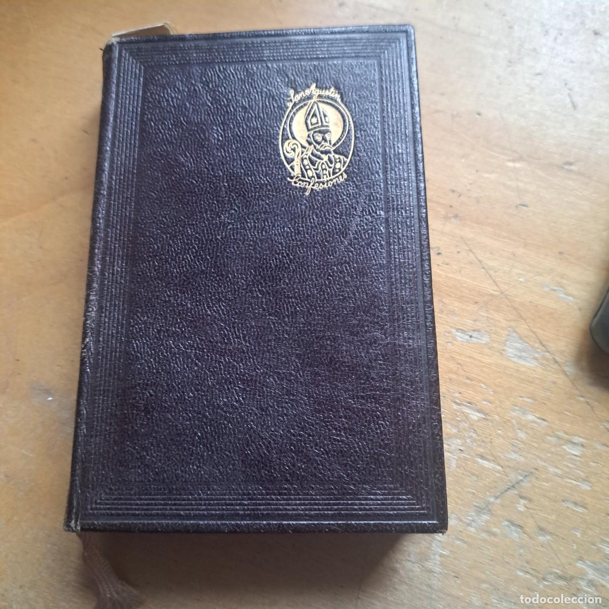 Libros: CONFESIONES, SAN AGUST&Iacute;N, M. AGUILAR, 1942, 532 PAG. 15 CM ENCUADERNADO EN PIEL BUEN ESTADO
