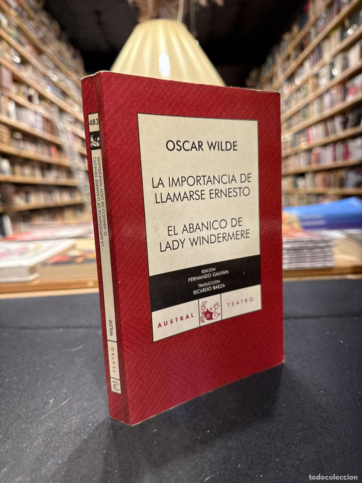 books: La importancia de llamarse Ernesto / El abanico de Lady Windermere - Wilde