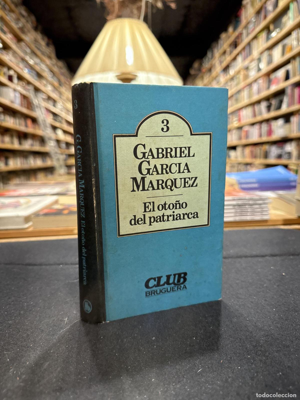 books: El oto&ntilde;o del patriarca - Gabriel Garc&iacute;a M&aacute;rquez