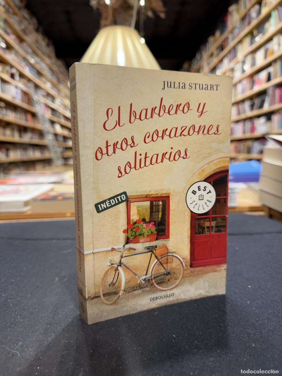 Livres: El barbero y otros corazones solitarios - Julia Stuart
