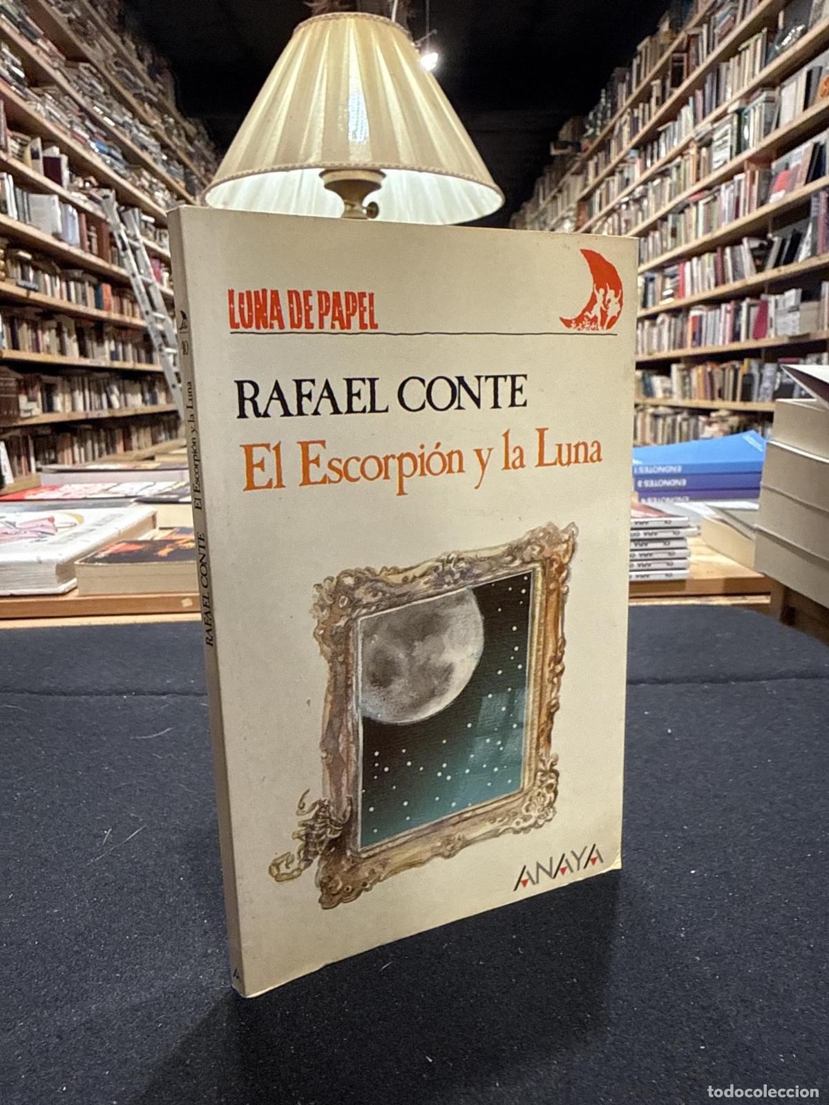 Livres: El escorpi&oacute;n y la luna - Conte, Rafael / Imbert, Ariette (il.)