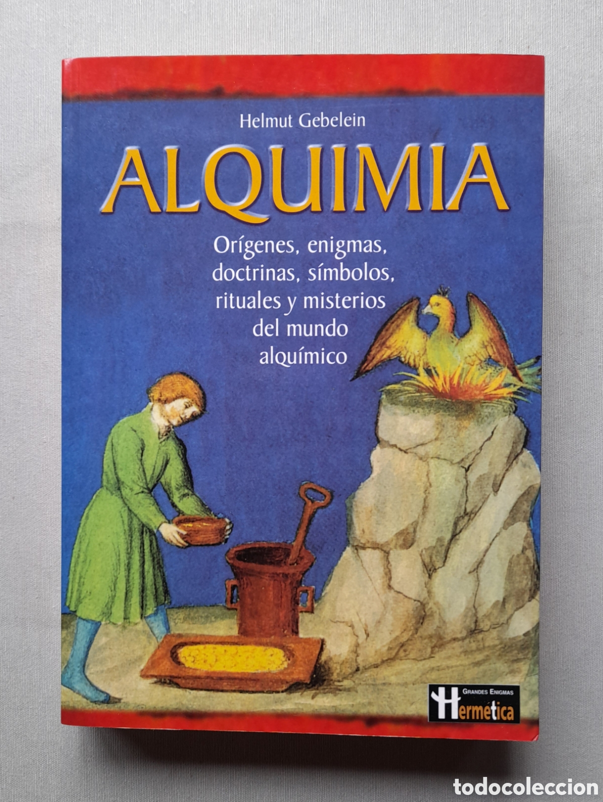 Libros: Alquimia. Helmut Gebelein