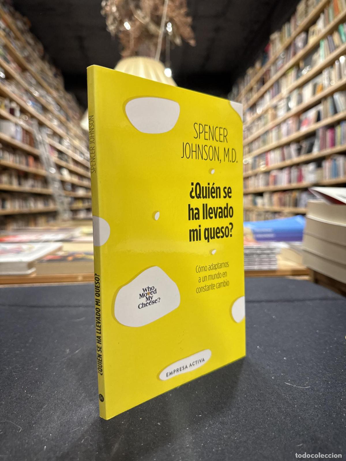 B&uuml;cher: &iquest;Qui&eacute;n se ha llevado mi queso? - Johnson, Spencer