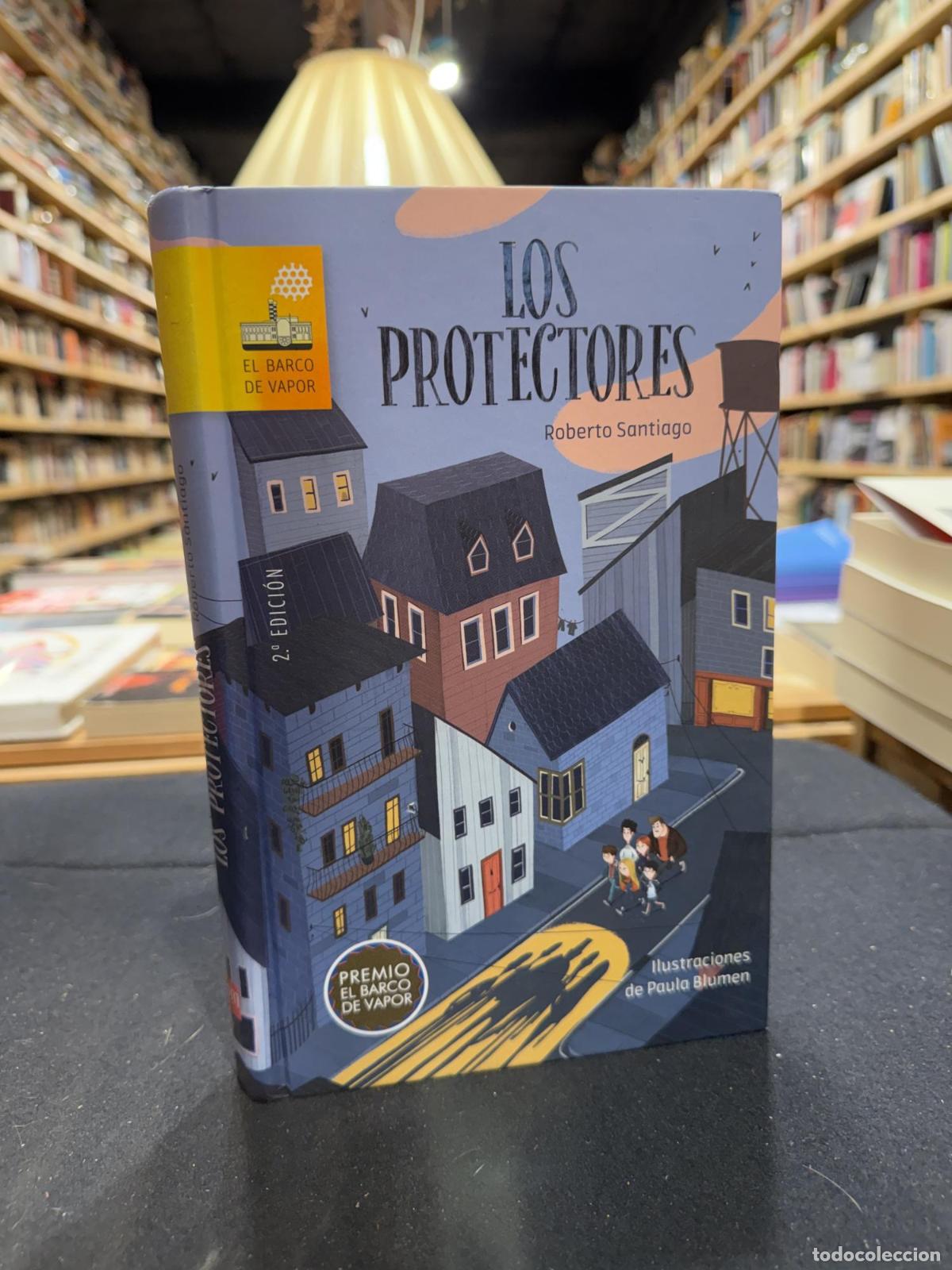 Libros: Los Protectores - Santiago, Roberto