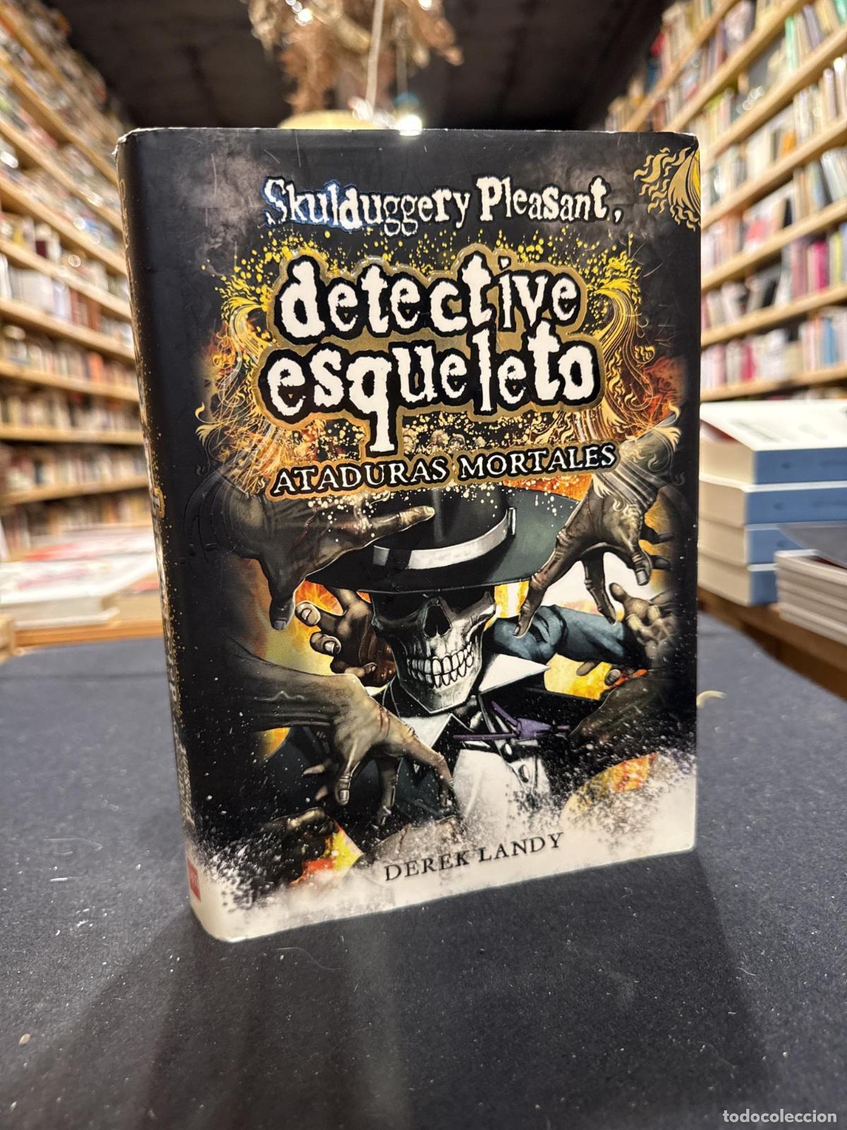 Libros: Detective esqueleto: Ataduras mortales [Skulduggery Pleasant] - Derek Landy