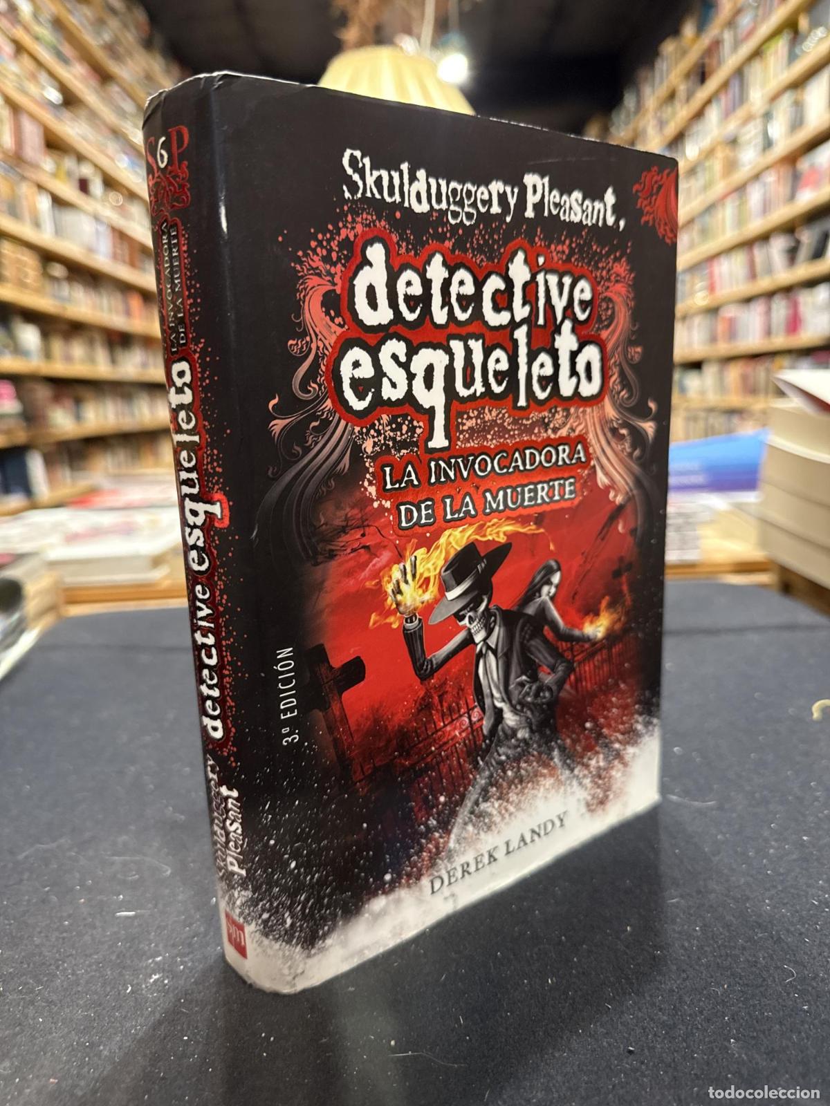 Libros: Detective Esqueleto: La invocadora de la muerte [Skulduggery Pleasant] - Derek Landy
