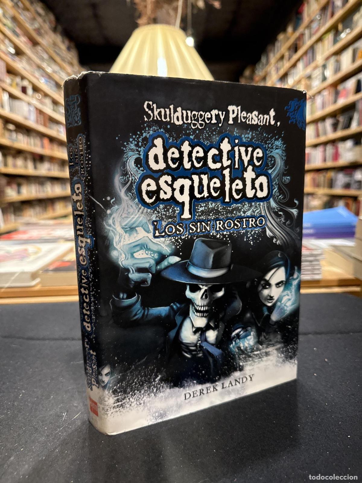Libros: Detective Esqueleto: Los sin rostro [Skulduggery Pleasant] - Harper Collins Publisher Ltd., Landy, D