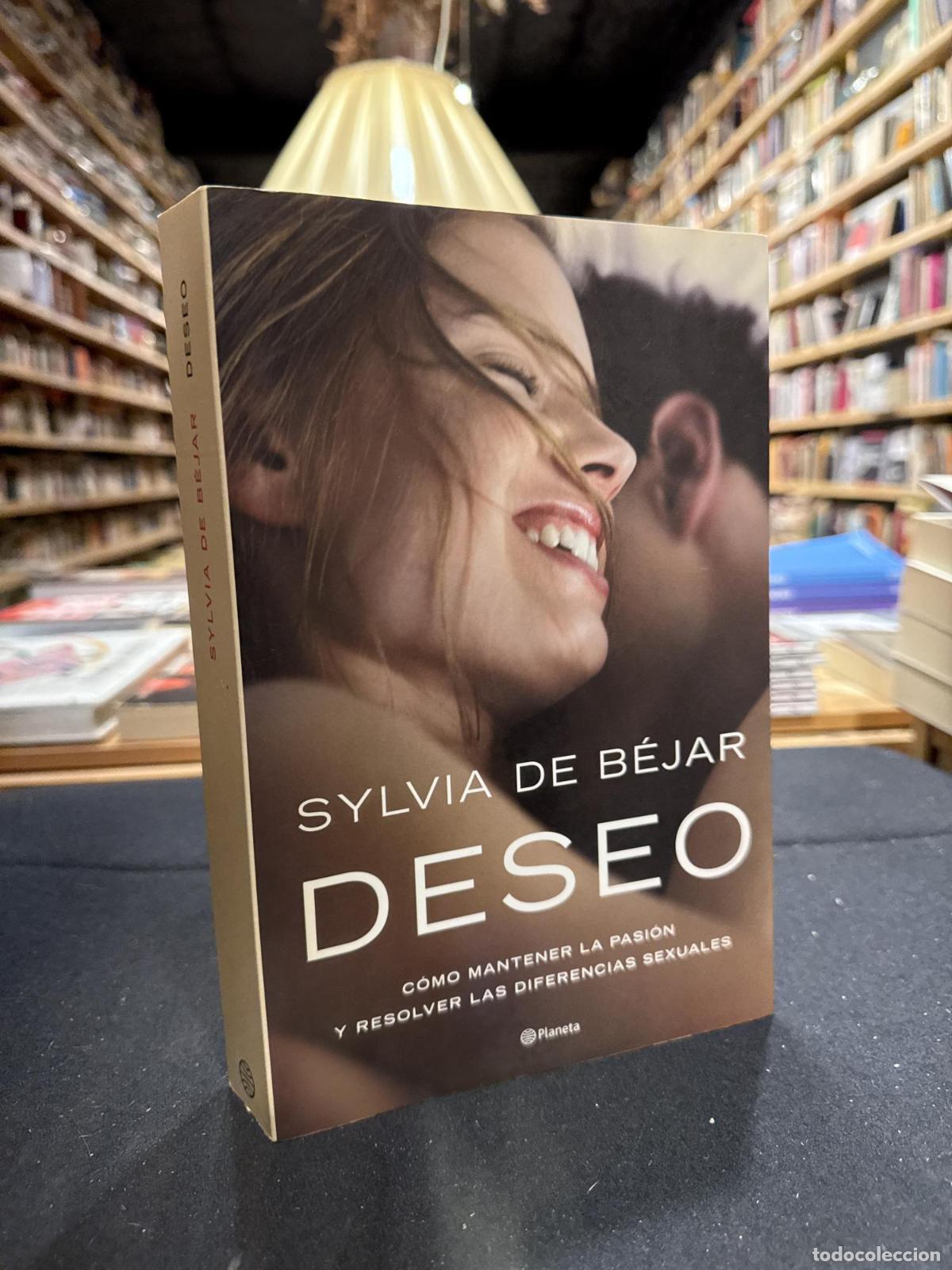 Libros: Deseo - Sylvia de B&eacute;jar