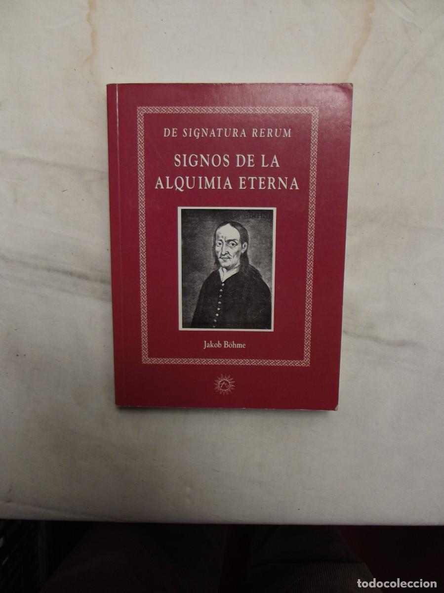 Libros: SIGNOS DE LA ALQUIMIA ETERNA DE JAKOB BOHME ( DE SIGNATURA RERUM )