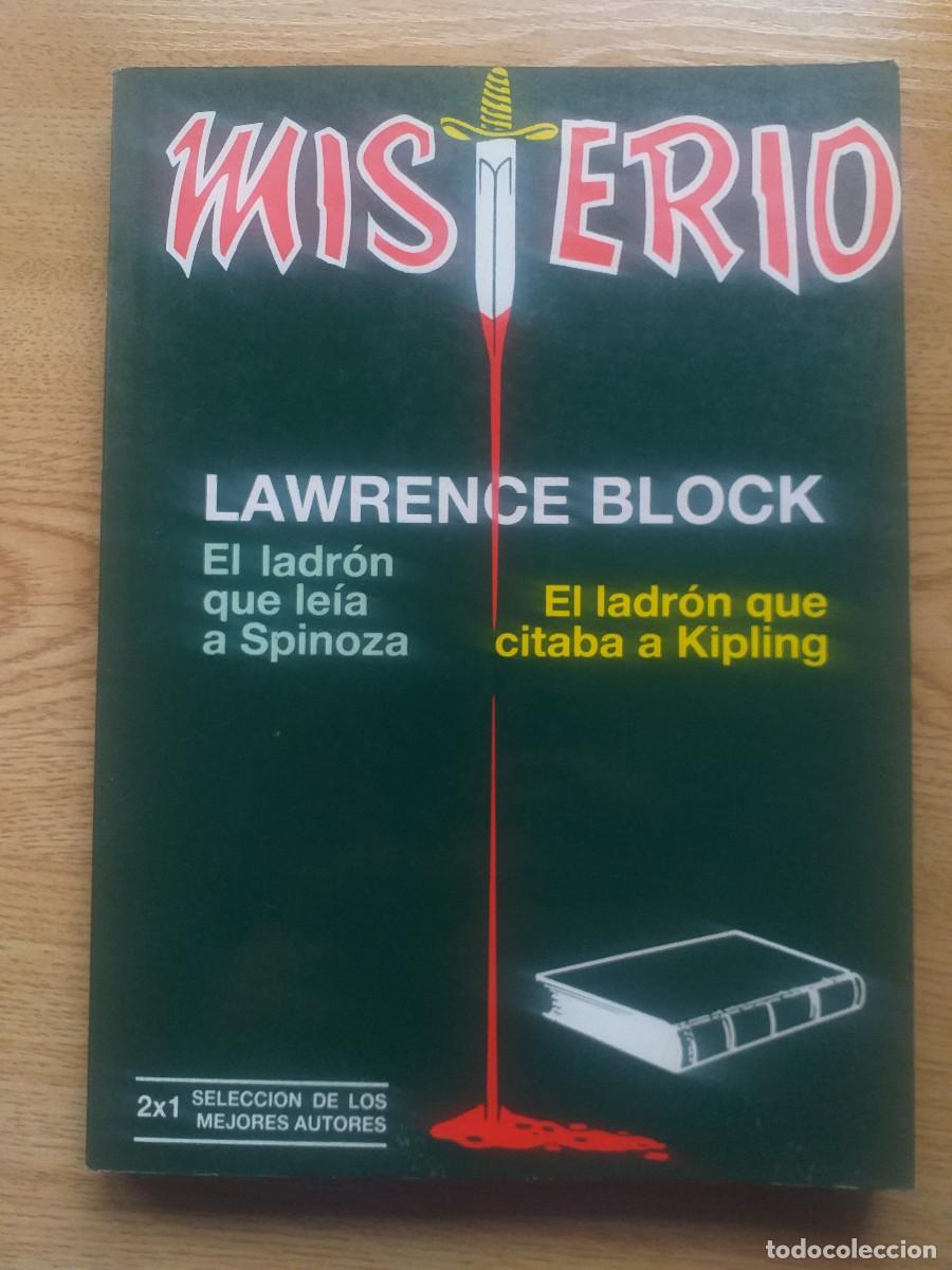 Libros: MISTERIO N&ordm; 12 - 2X1 LAWRENCE BLOCK - EL LADR&Oacute;N QUE LE&Iacute;A A SPINOZA - EL LADR&Oacute;N QUE CITABA A KIPLING