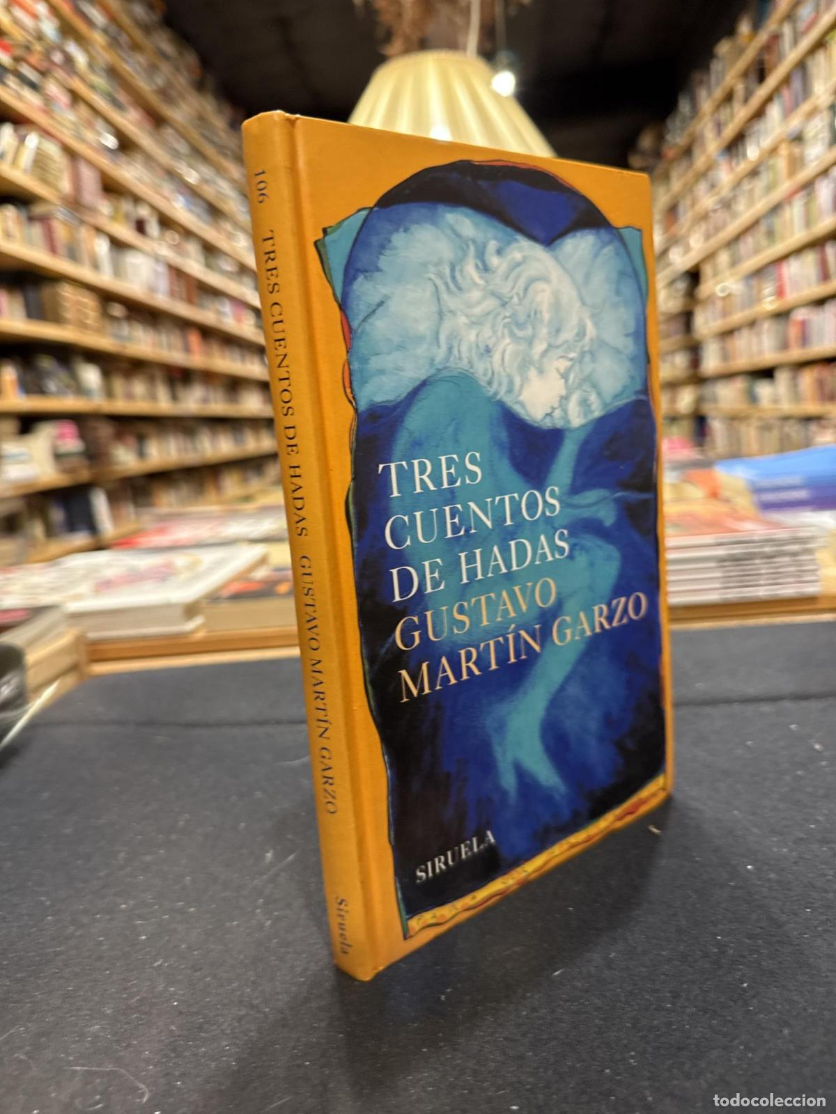 Libros: Tres cuentos de hadas - Gustavo Mart&iacute;n Garzo