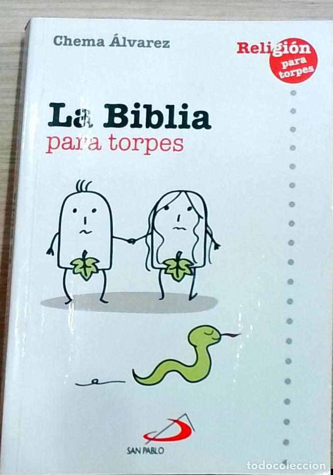 Livros em segunda m&atilde;o: La Biblia para torpes - &Aacute;lvarez P&eacute;rez, Jos&eacute; Mar&iacute;a: