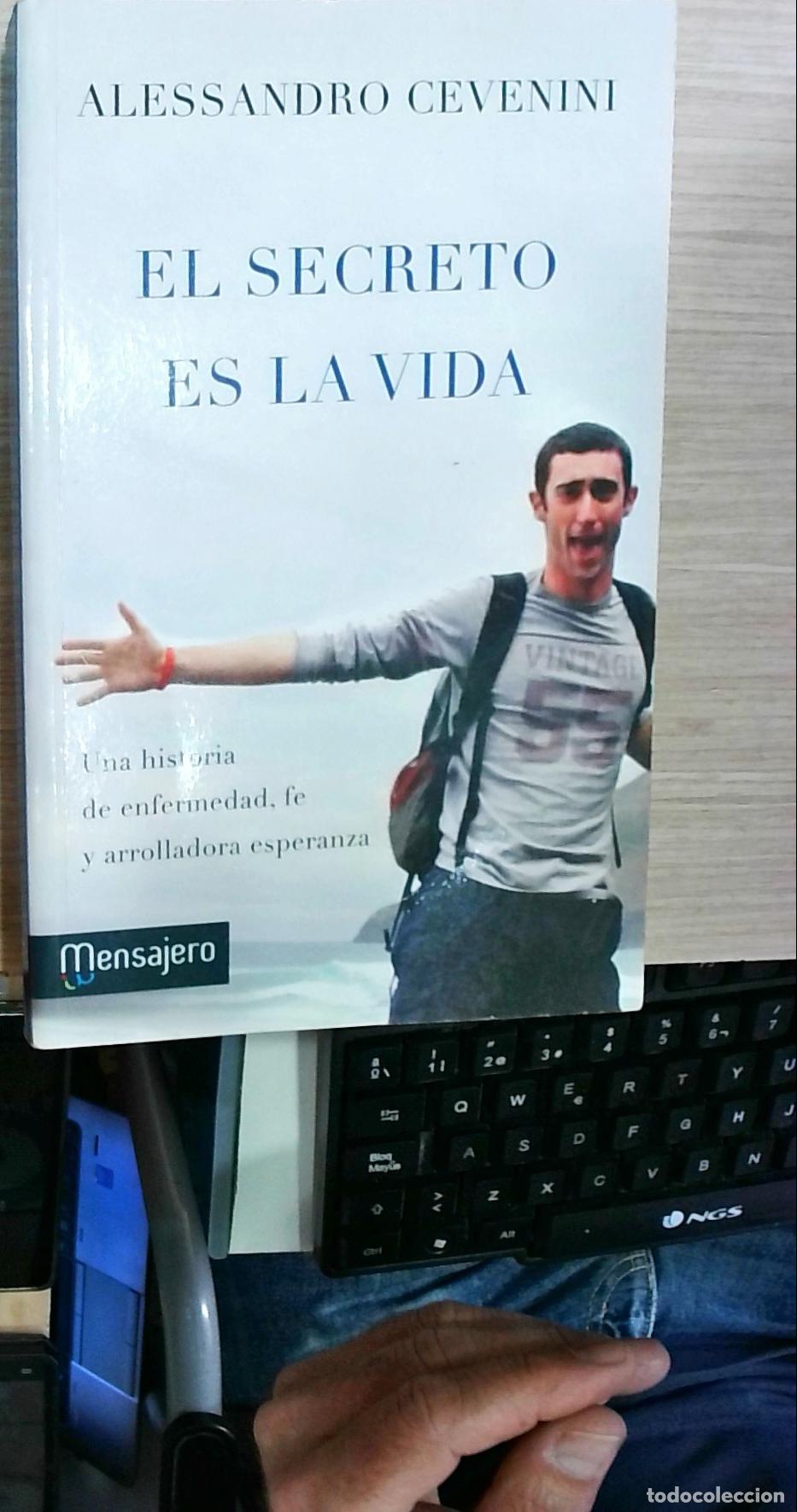 Livres: El secreto es la vida: Una historia de enfermedad, fe y arrolladora esperanza - Cevenini, Alessandro