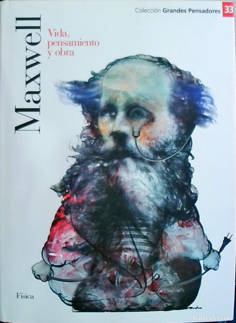Libri di seconda mano: Maxwell: Vida, pensamiento y obra - James G. Crowther: