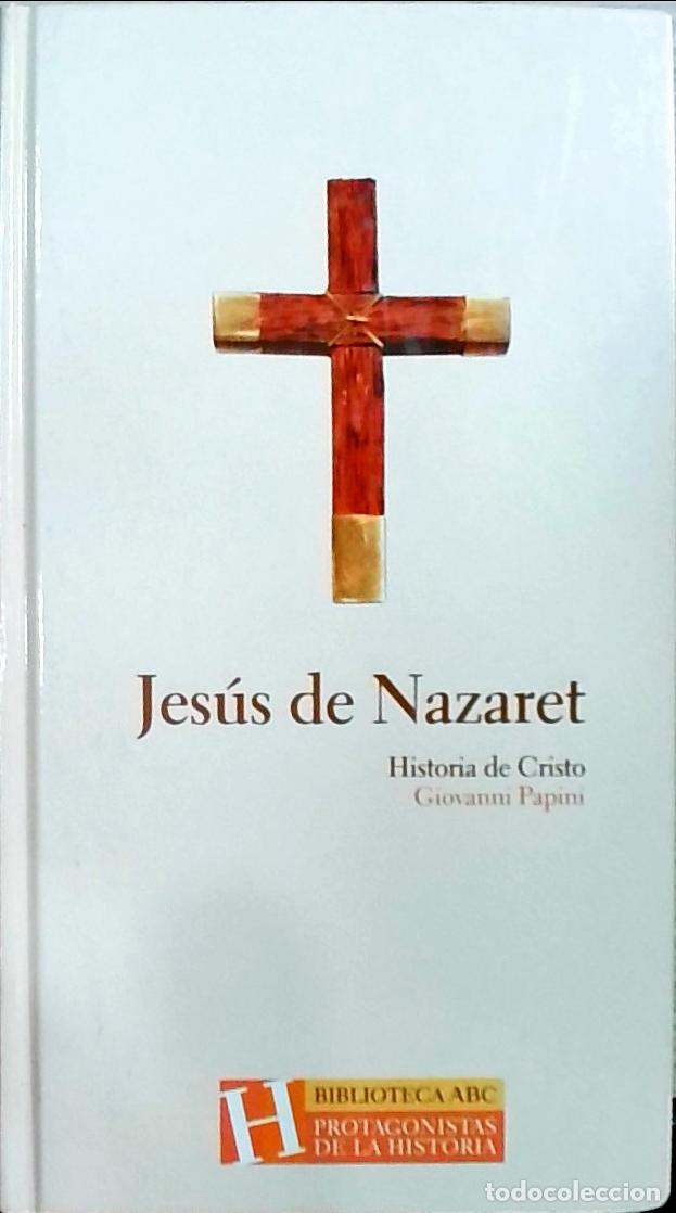 Libri di seconda mano: Jes&uacute;s de Nazaret: historia de Cristo - Giovanni Papini: