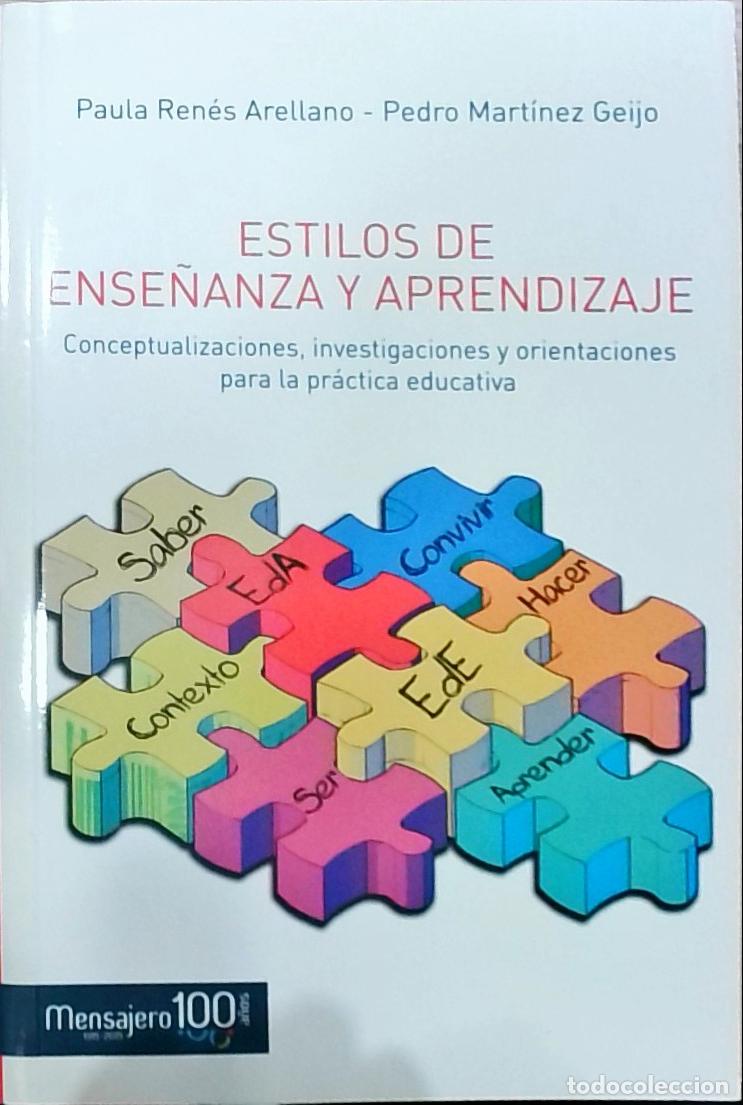 B&uuml;cher: Estilos de ense&ntilde;anza y aprendizaje : conceptualizaciones, investigaciones y orientaciones para la pr