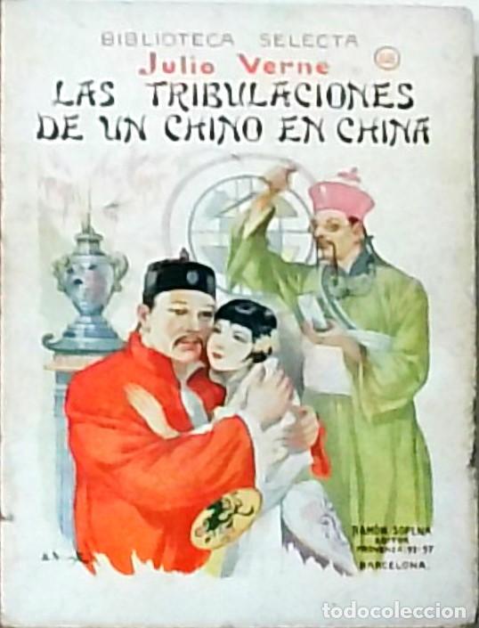 Livros em segunda m&atilde;o: Las tribulaciones de un chino en China - VERNE, Julio: