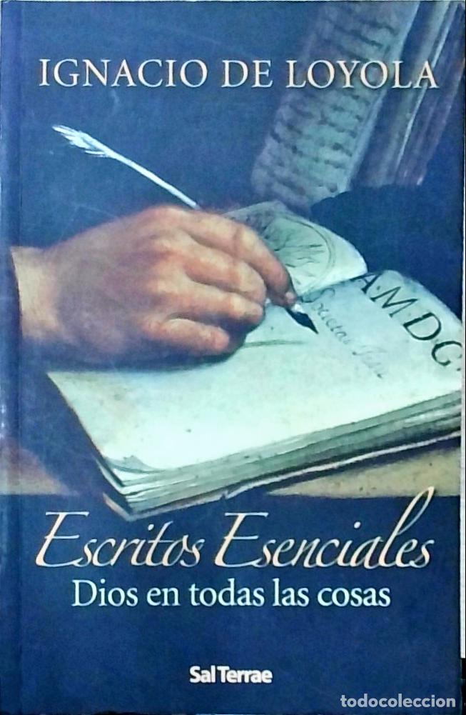 Libros: Escritos esenciales: Dios en todas las cosas - San Ignacio de Loyola: