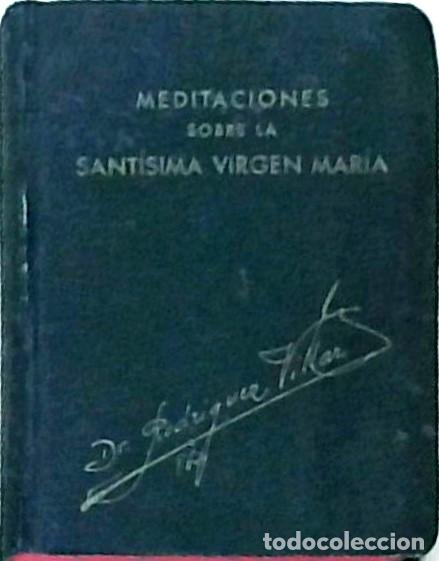 Libros: Vida, virtudes y advocaciones lit&uacute;rgicas de la Sant&iacute;sima Virgen Mar&iacute;a. 21&ordf; edici&oacute;n - RODR&Iacute;GUEZ VILLA