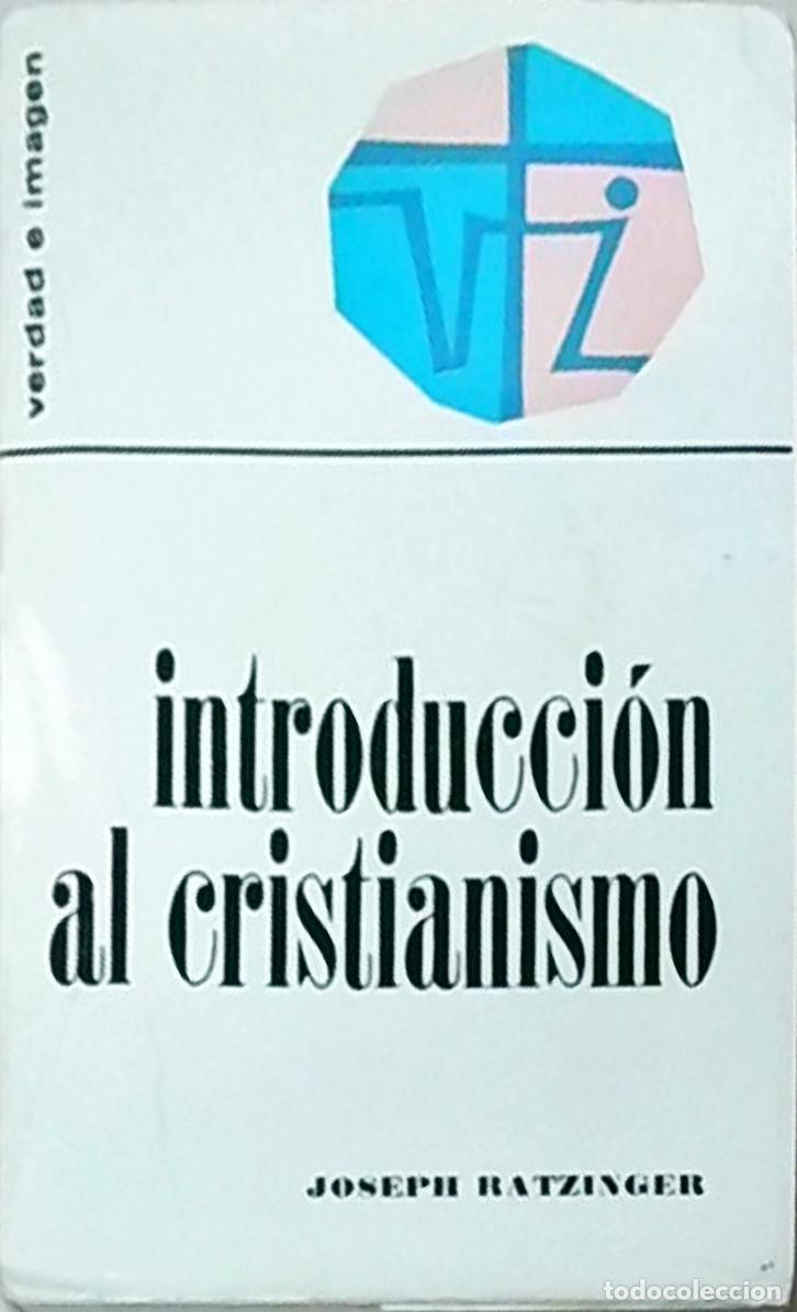 Libros: Introducci&oacute;n al cristianismo - RATZINGER, Joseph: