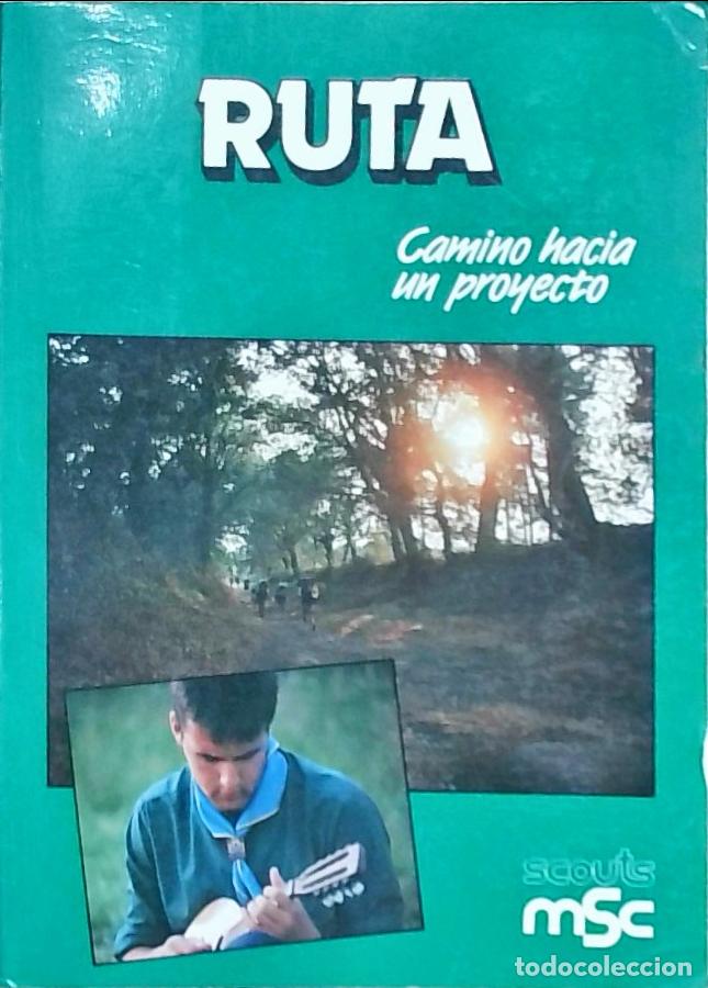 Libros: Ruta: camino hacia un proyecto - Autores Varios: