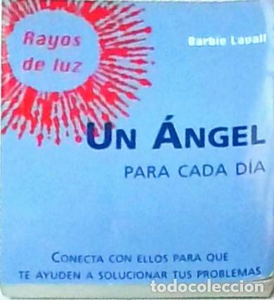 Livres: Un &Aacute;ngel para cada d&iacute;a. Rayos de luz - LAVALL, Barbie: