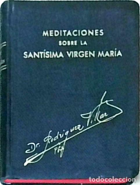 Libros: Vida, virtudes y advocaciones lit&uacute;rgicas de la Sant&iacute;sima Virgen Mar&iacute;a. 22&ordf; edici&oacute;n - RODR&Iacute;GUEZ VILLA