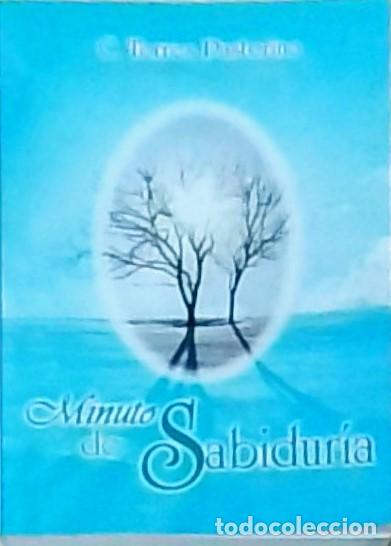 Libros: MinutoS de sabidur&iacute;a - TORRES PASTORINO, C.: