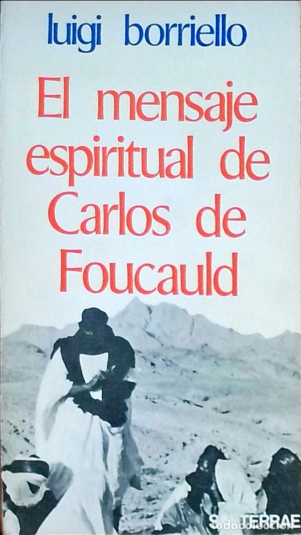 Libros: El mensaje espiritual de Carlos de Foucauld - Luigi Borriello: