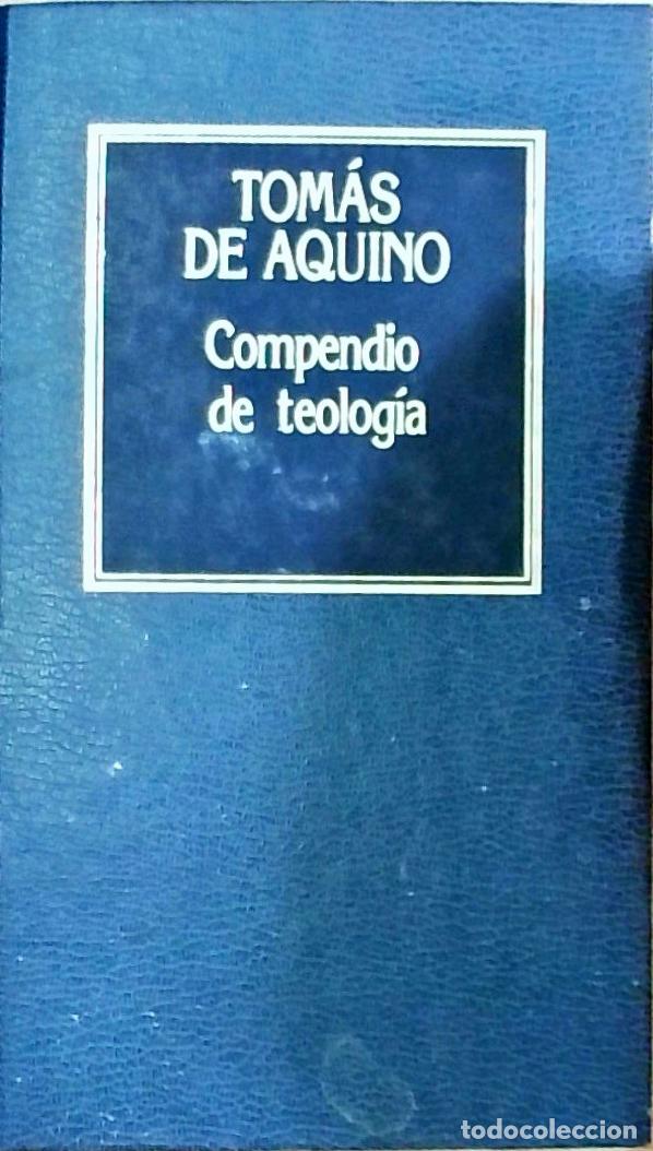 Libros: Compendio de teolog&iacute;a - Tom&aacute;s de Aquino: