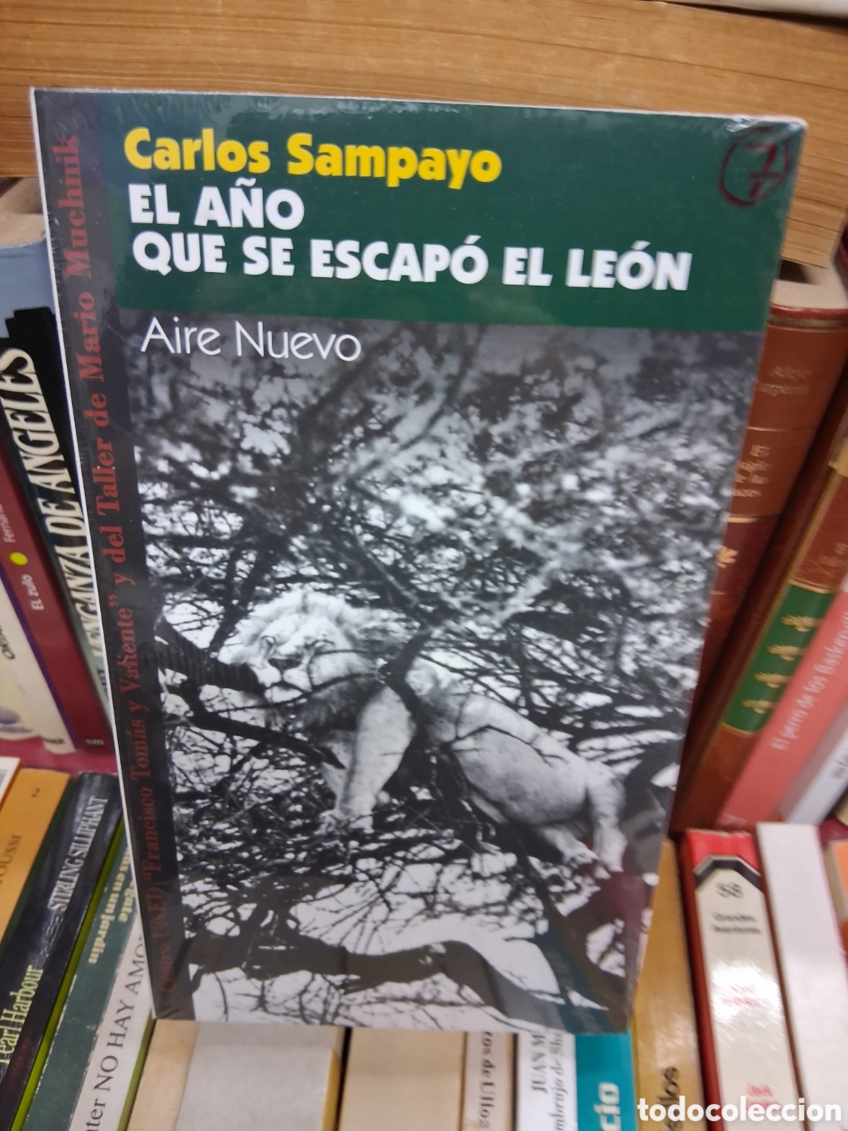 Libros: El a&ntilde;o que se escap&oacute; el leon - Carlos sampayo - Aire nuevo - UNED - Precintado