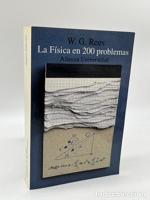 Libros: REES, W. G. - La f&iacute;sica en 200 problemas. - Foto 1
