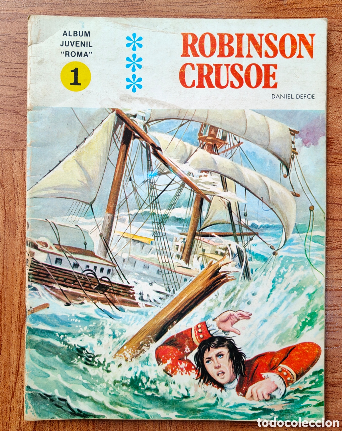 Libri di seconda mano: Robinson Crusoe � &Aacute;lbum Juvenil Roma � N&uacute;mero 1 - VV. AA.